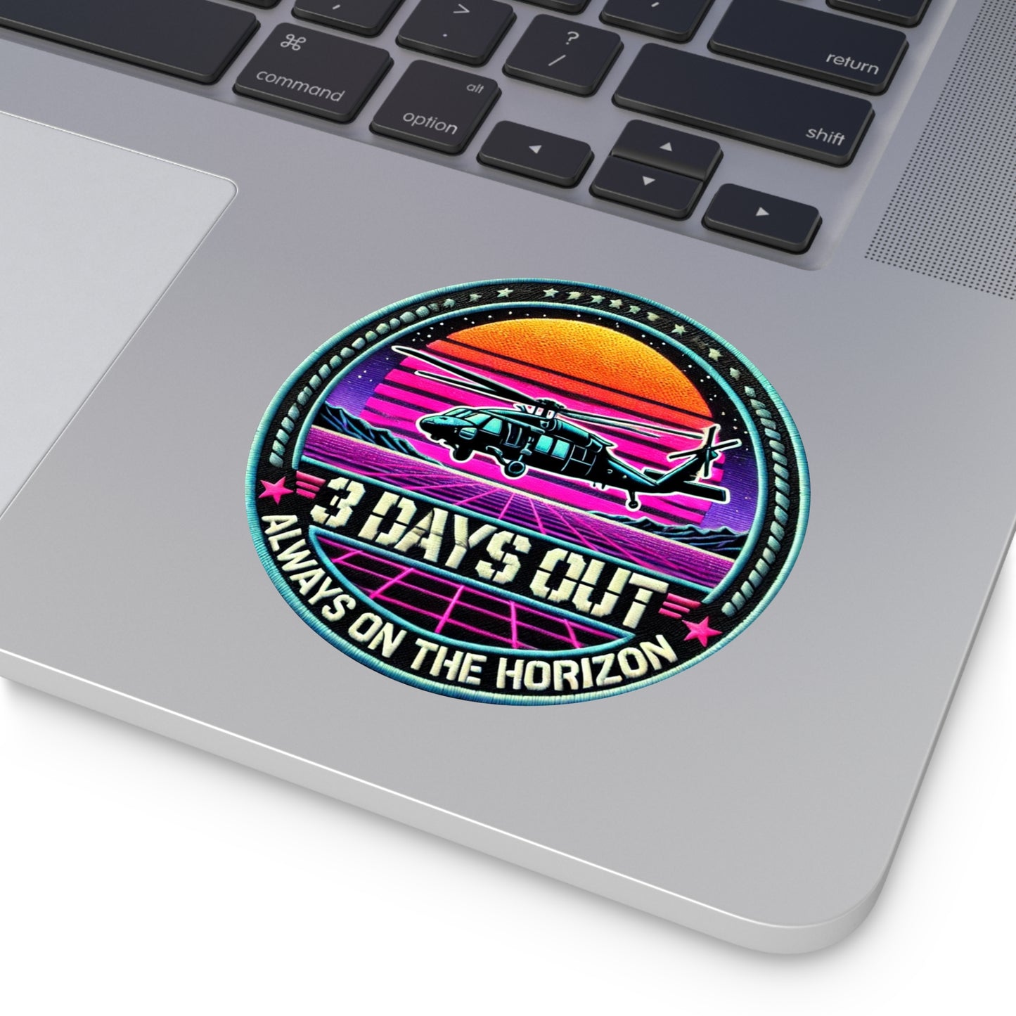 3 Days Out, Always on the Horizon Sticker