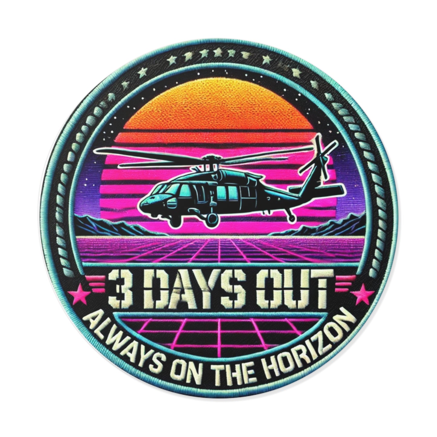 3 Days Out, Always on the Horizon Sticker